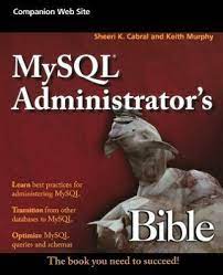 MySQL Administrator's Bible